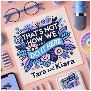 That's Not How We Do It Here