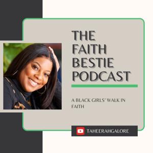 The Faith Bestie Podcast