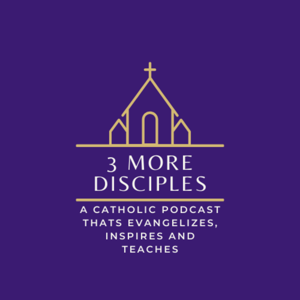 3 More Disciples