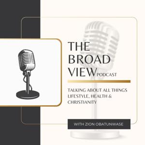 The Broad View