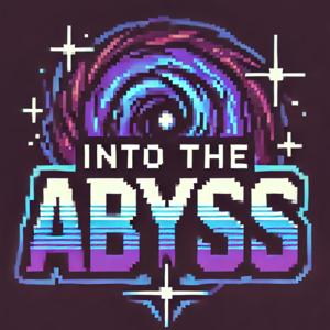 Into The Abyss