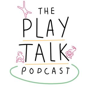The Play Talk Podcast