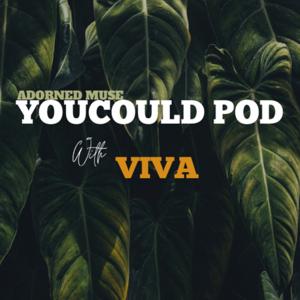 YouCould Pod