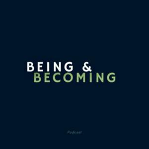 Being and Becoming