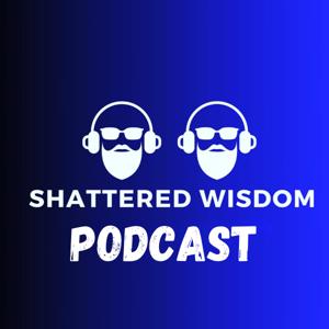 Shattered Wisdom