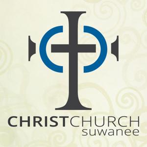 ChristChurch Suwanee's Sermon Podcast