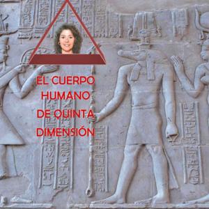 El cuerpo humano de quinta dimensión