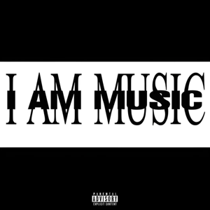 I AM MUSIC