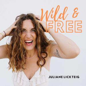 Wild & Free