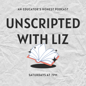 Unscripted with Liz