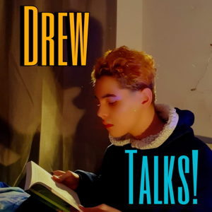 Drew Talks