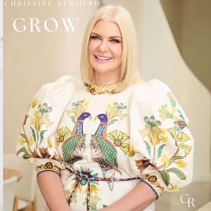 Grow | Christine Rudolph