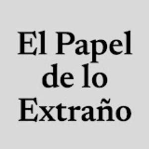 El Papel de lo Extraño