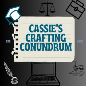 Cassie's Crafting Conundrum