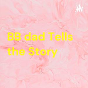 比爸說故事 BB dad Tells the Story