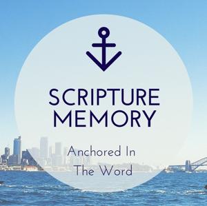SCRIPTURE MEMORY