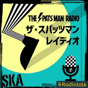 スカ！ザ・スパッツマンレィディオ！THE SPATS MAN