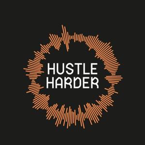 Hustle Harder