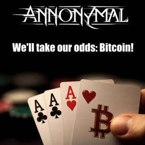 We'll take our odds: Bitcoin