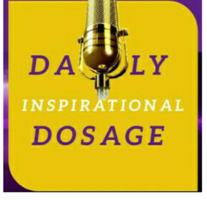 Daily Inspirational Dosage