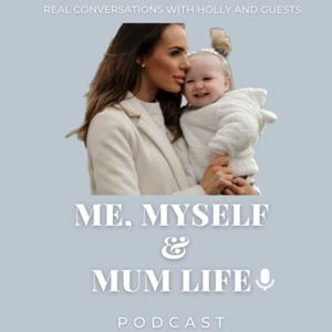 Me, Myself & Mum life