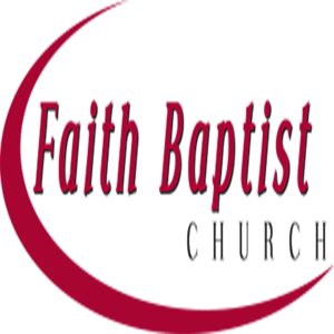 Sermons | Faith Baptist Church