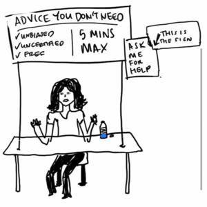 Advice You Don't Need