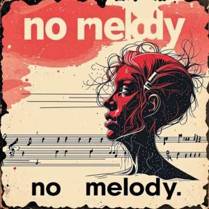 No Melody