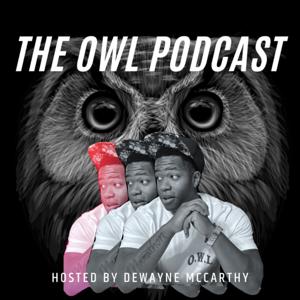 The O.W.L Podcast