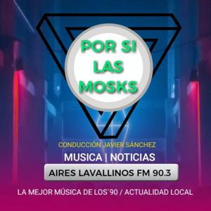 POR SI LAS MOSKS