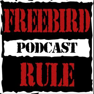 Freebird Rule Wrestling Podcast