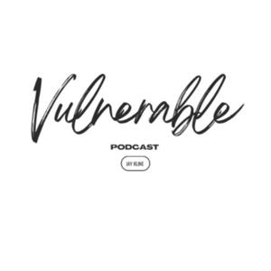 Vulnerable Podcast