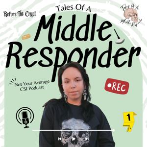Tales of a Middle Responder