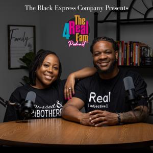 The 4Real Fam Podcast