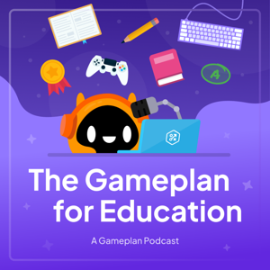 The Gameplan for Education