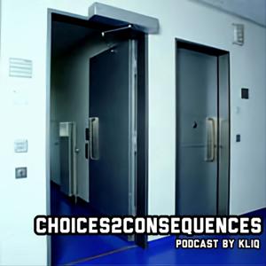 Choices2Consequences