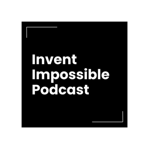 Invent Impossible