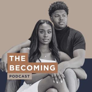 The Becoming Podcast