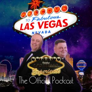 Las Vegas Experience - The Official Podcast