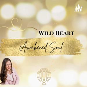 Wild Heart, Awakened Soul