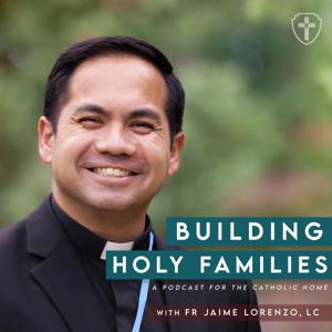 Building Holy Families