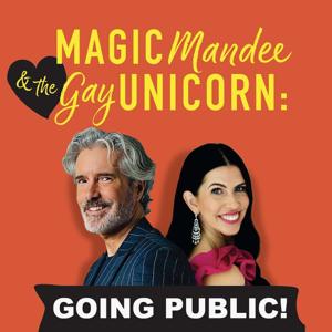 Magic Mandee and The Gay Unicorn