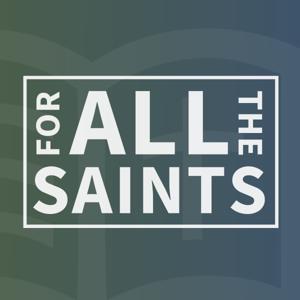 For All The Saints