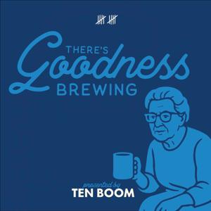 There’s Goodness Brewing