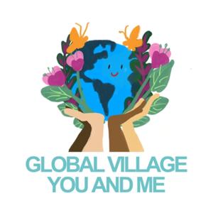 Global Village You and Me