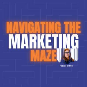 Navigating the Marketing Maze