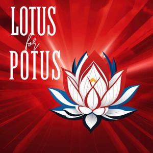 Lotus for POTUS