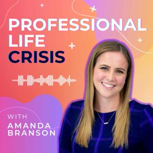 Professional Life Crisis