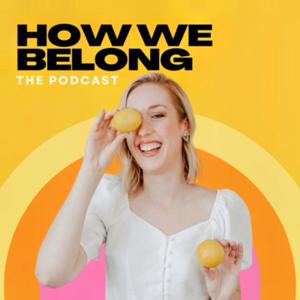 How We Belong
