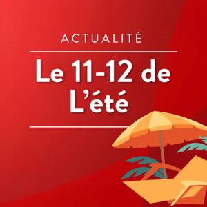 Le 11-12 de l'été